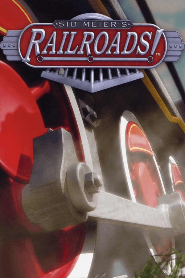 Sid Meier's Railroads!