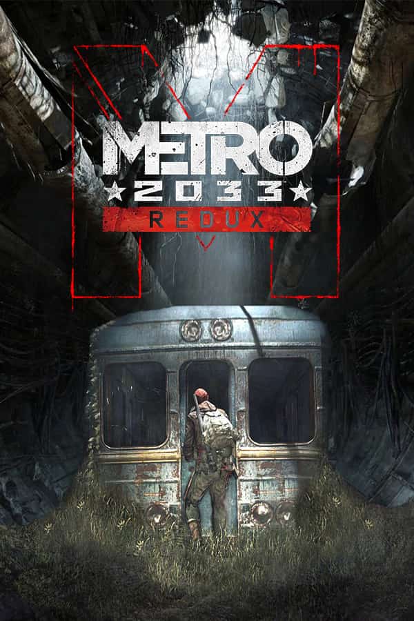 Metro 2033 Redux