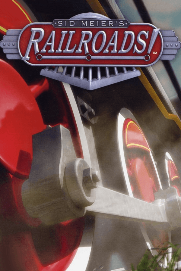 Sid Meier's Railroads!